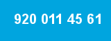 920 011 45 61